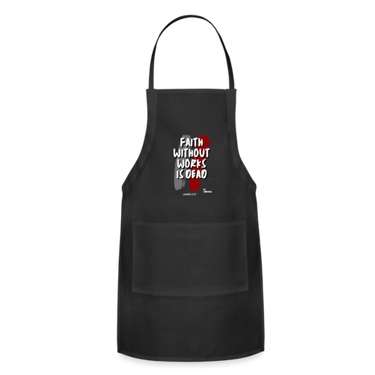 Faith Without Works | Adjustable Apron - black